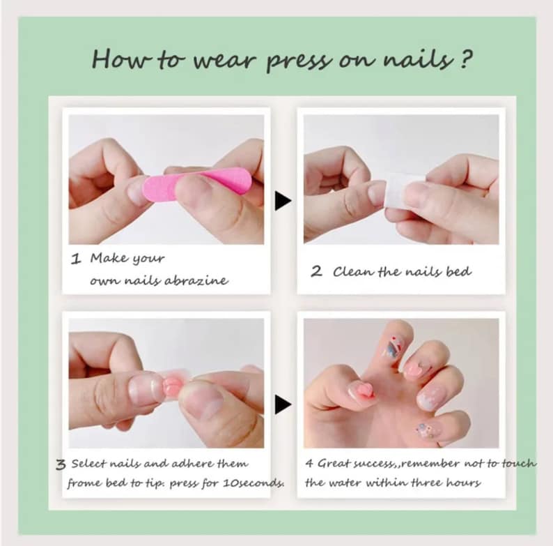 Step-by-step guide on how to wear press-on nails with text instructions.