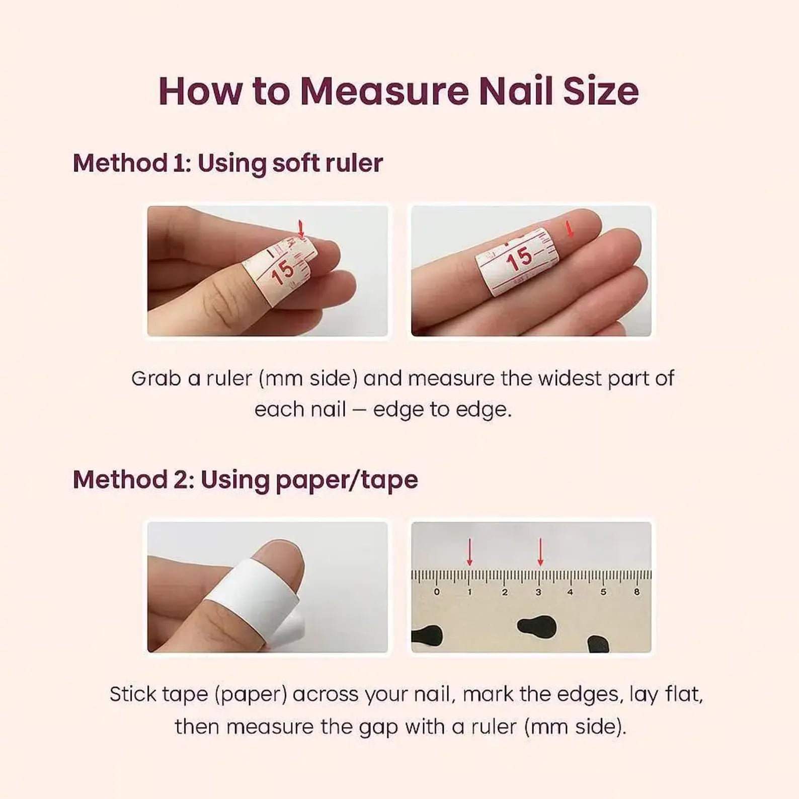 Instructions on how to measure nail size using a soft ruler and paper tape.